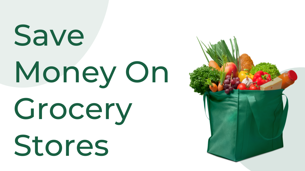 Save Money On Grocery Stores