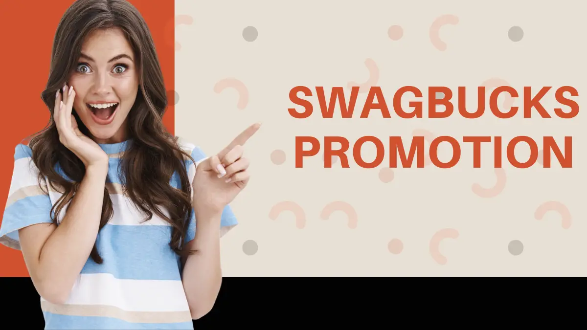 Swagbucks Promotion