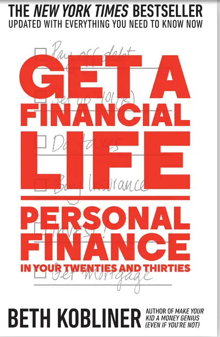 Image Of Get a Financial Life: Personal Finance in Your Twenties and Thirties Book
