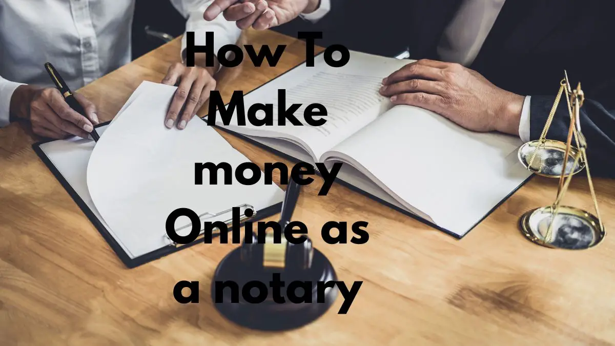How To Make money Online as a notary