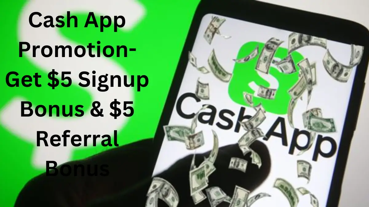 Cash App Promotion