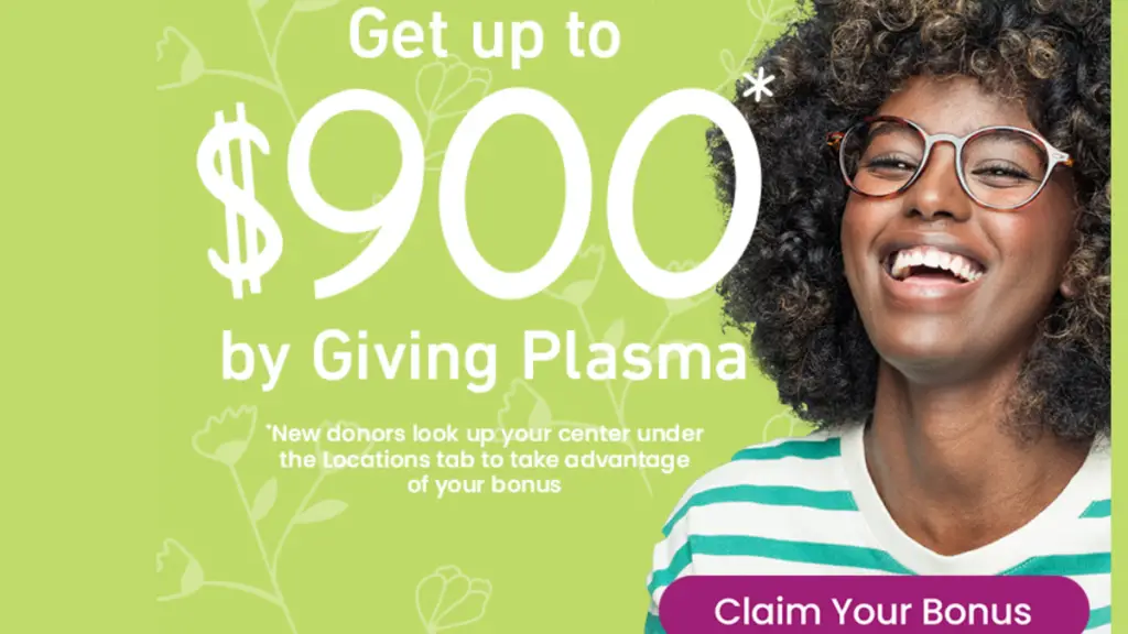 Biolife Plasma Promotions Get 900 New Donor Bonus