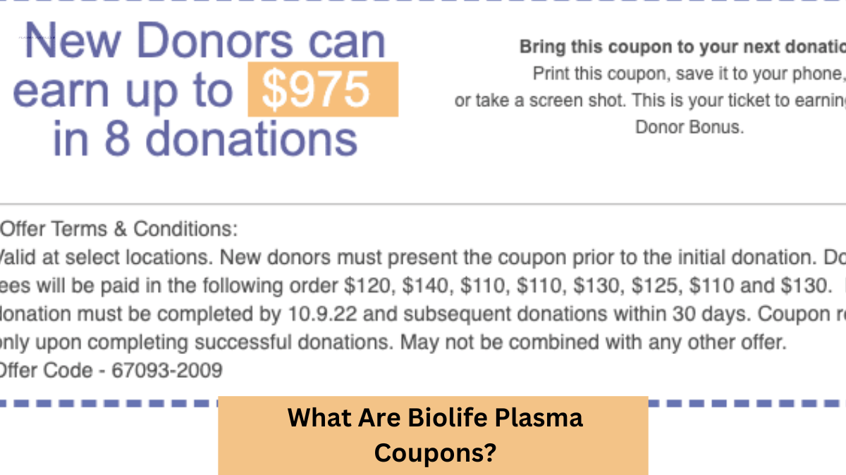 Biolife Plasma Coupon New & Returning Donor Codes 2023