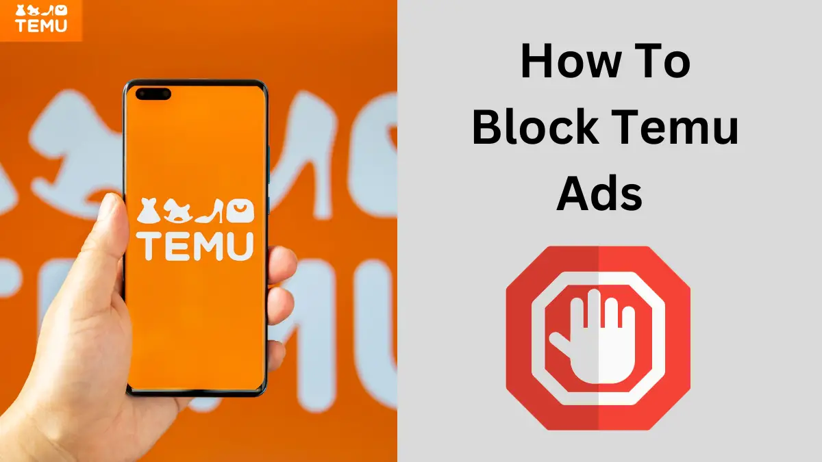 How To Block Temu Ads