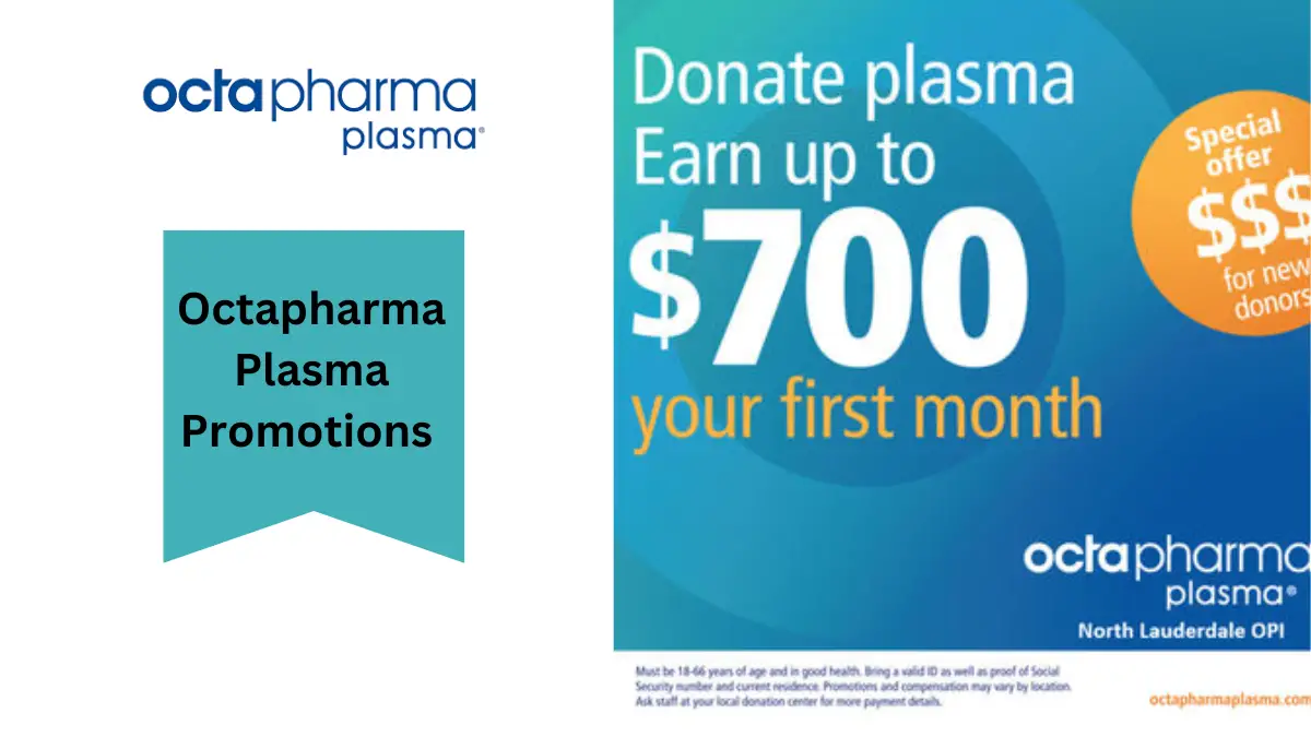 Octapharma Plasma Promotions 100 New Donors Bonus + 50 Referral