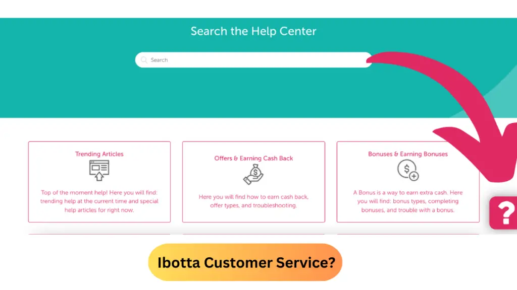 Ibotta Customer Service?